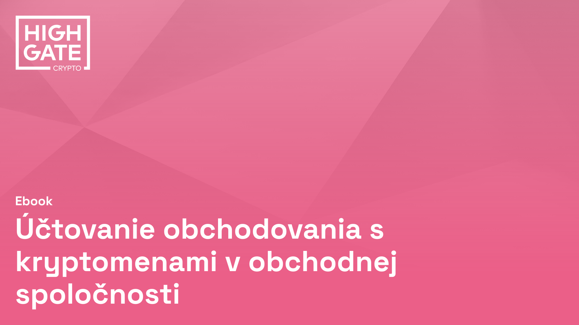 Ako účtovať obchodovanie s kryptomenami v obchodnej spoločnosti - 2022