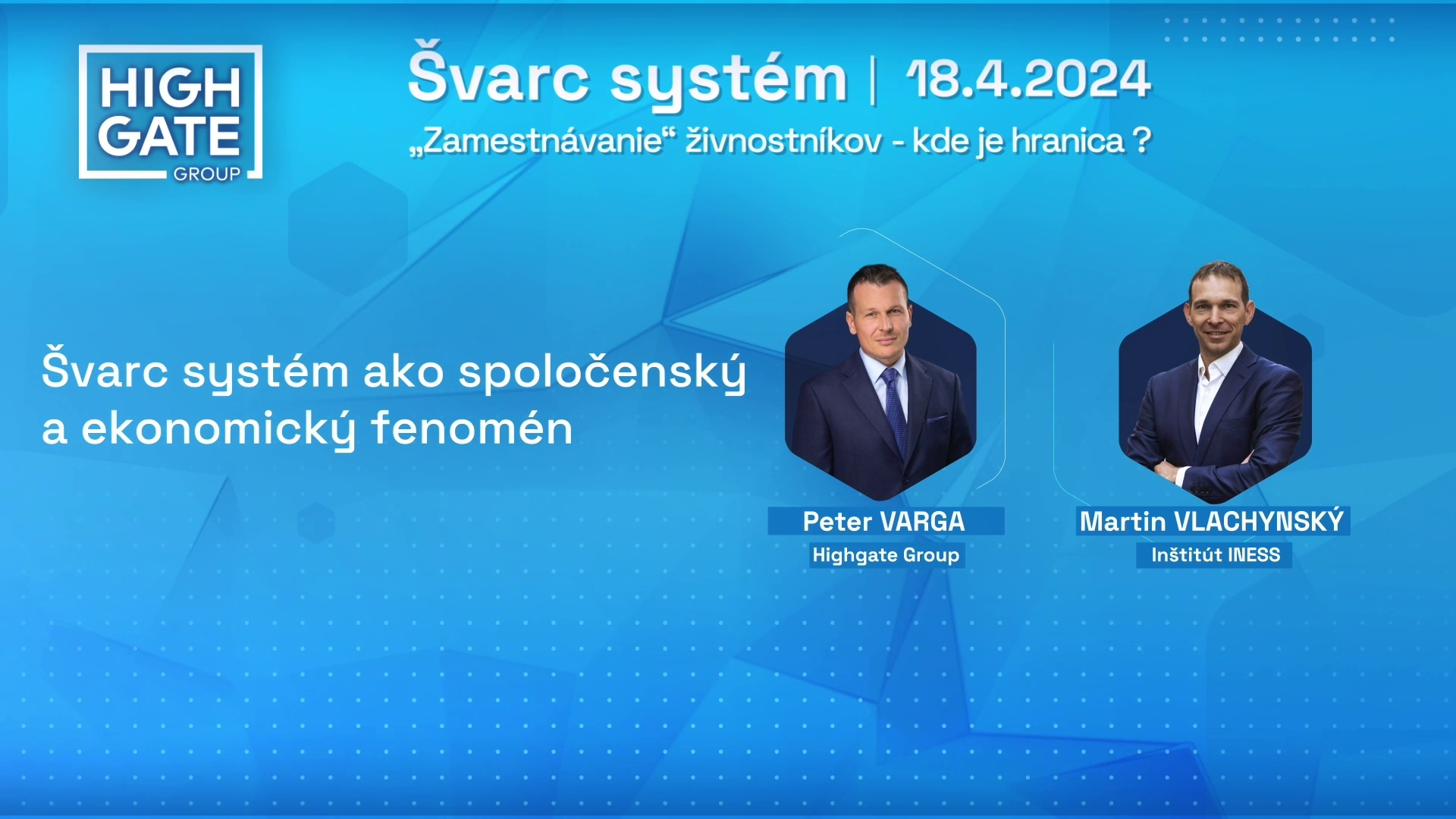 Videozáznam z konferencie Švarc systém - 1. časť: Švarc systém ako spoločenský a ekonomický fenomén; Daňovo-odvodové porovnanie rôznych právnych režimov